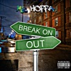 Break on Out - EP