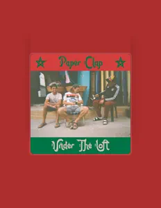 Paper Clapを聴いたり、ミュージックビデオを鑑賞したり、経歴やツアー日程などを確認したりしましょう！