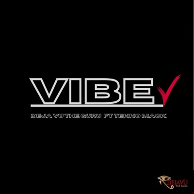 Vibe Check (feat. Tenno Mack) - Single