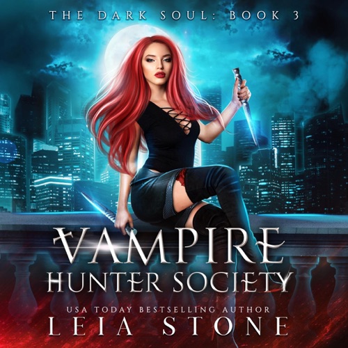 The Dark Soul: Vampire Hunter Society, Book 3 (Unabridged) cover