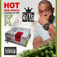 POP MY P'S (feat. FAT PIMP) - Single - CoLay