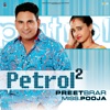 Petrol Vol 2 (with Miss Pooja)