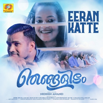 Eeran Katte (From "Njangalidam") - Single