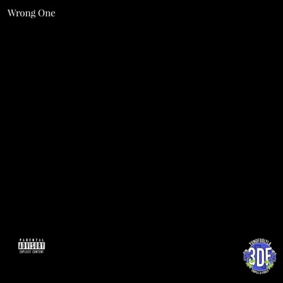Wrong One - Single