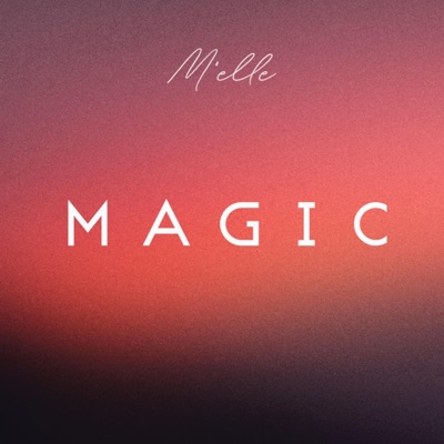 Magic - Single