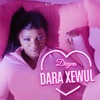 Dieyna - Dara Xéwul