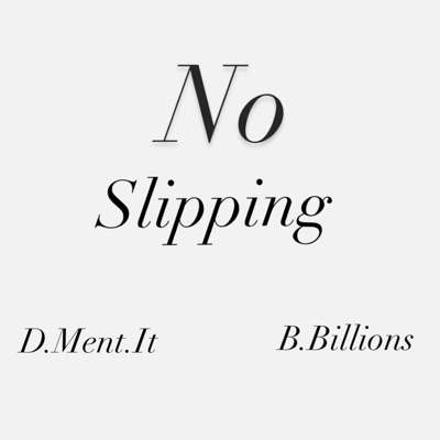 No Slipping - Single