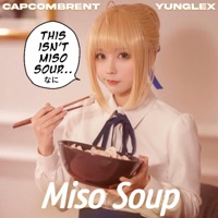 Miso Soup - Single - Capcombrent & YungLex