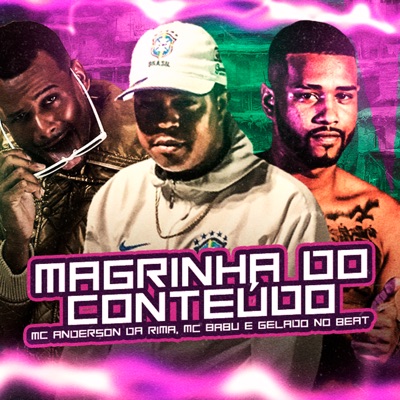 Magrinha do Conteúdo - Single