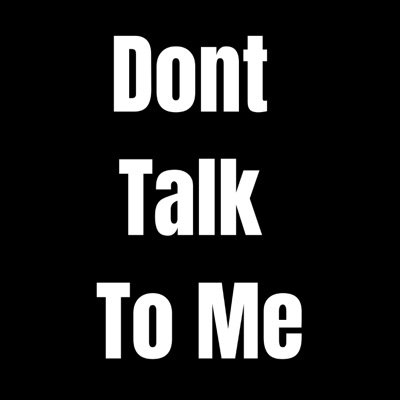 Dont Talk To Me - EP