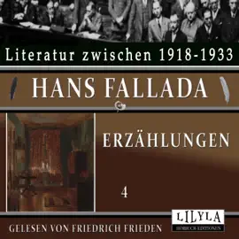 Erzählungen 4 (Essen und Fraß, Der Ententeich, Alte Feuerstätten, Der Trauring.)