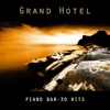 C&eacute;cile Girard Cecile Ma Fille Grand Hotel - Piano Bar - 30 Hits