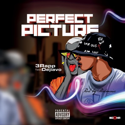 Perfect Picture (feat. Dejiavo) - Single