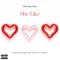 She Like (feat. Chase1738, Tacchi & Lil Jshawn) - Bank Boy Kevo lyrics