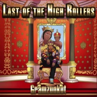 Last of the HighRollers (LOTHR) - Single - Gramzunkut