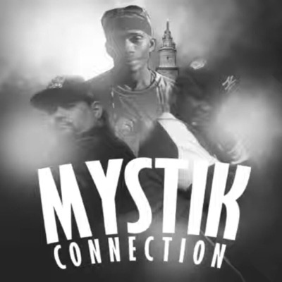 Mystik Connection (feat. RED BLAZE & DRED SKINZ) - Single