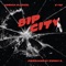 Bip City (feat. E-40) - Adrian Marcel lyrics