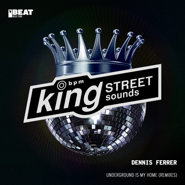 Underground Is My Home (feat. Tyrone Ellis) [Remixes]