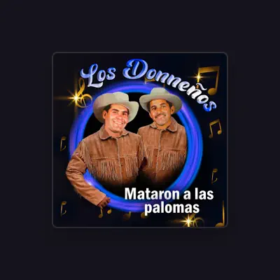 Listen to Los Donnenos, watch music videos, read bio, see tour dates & more!