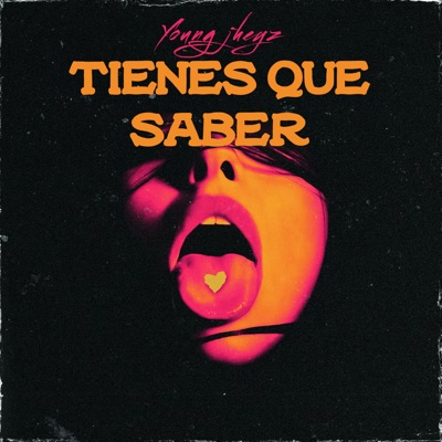 Tienes Que Saber - Single