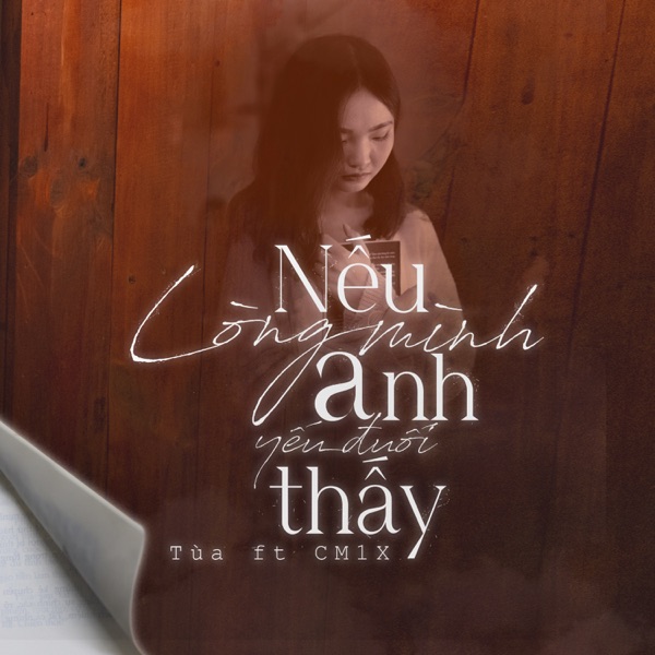 Nếu Anh Thấy Lòng Mình Yếu Đuối (feat. CM1X) - Single
