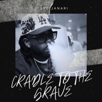 Cradle to the Grave - Single - Jesse Janari