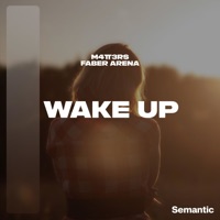 Wake Up - Single - M4TT3RS & Faber Arena