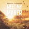 Meet My Maker - Andrew Jannakos lyrics