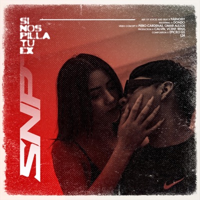 SI NOS PILLA TU EX (feat. L24) - Single