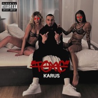 Toxic - Single - Karus