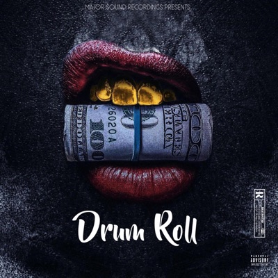 Drum Roll (feat. Slxccc & Eazy G) - Single