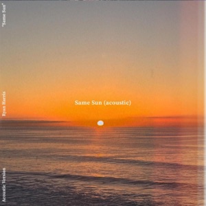 Same Sun (Acoustic Version) - Single