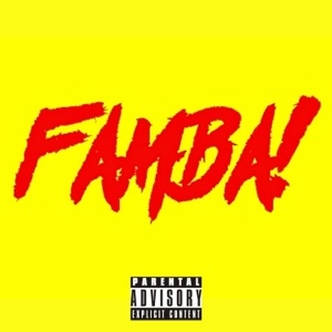 Famba! (feat. Daxy)