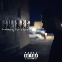 Remain Humble (feat. Kipp Stone) - Single - Clayton