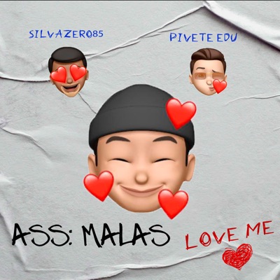 Love Me (feat. PVT Edu85 & SilvaZero85) - Single