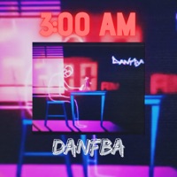 3:00 Am - Single - DANFBA