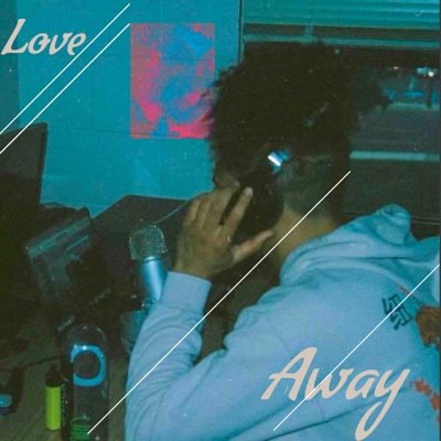Love Away - Single