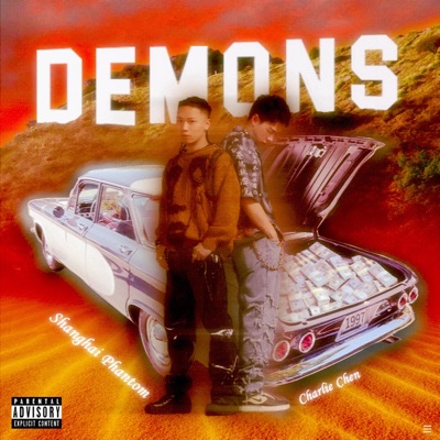 Demons (feat. Charlie Chen) - Single