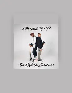 Ouve Two World Creatives, vê vídeos de música, lê a biografia, vê as datas da digressão e muito mais!