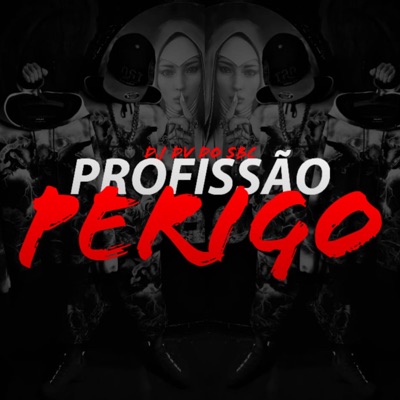 Profissão Perigo - Single