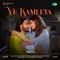 Ve Kamleya (From "Rocky Aur Rani Kii Prem Kahaani") artwork