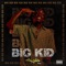 Big Kid - Xlimkid lyrics