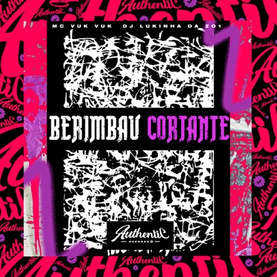 Berimbau Cortante (feat. Mc Magrinho & Mc Vuk Vuk) - Single