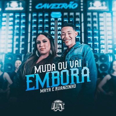 Muda ou Vai Embora - Single