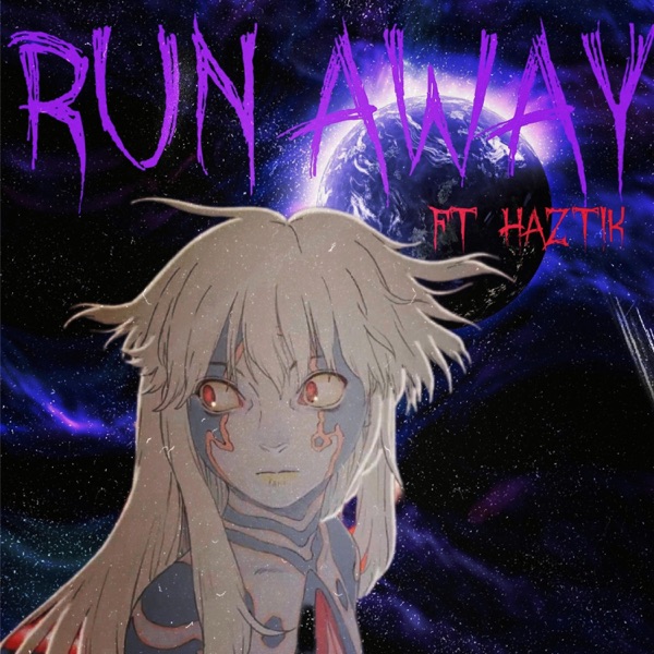 Run Away (feat. Haztik)