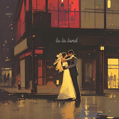 la la land (feat. Riley Richards) - Single