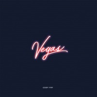 Vegas - Single - Cody Fry