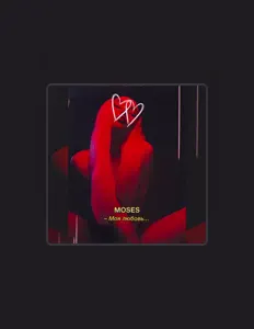 Escucha a MOSES, mira videos musicales, lee su biografía, consulta las fechas de las gira y más.