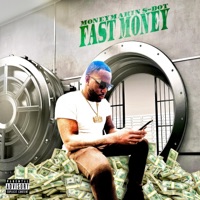 Fast Money - Single - MONEYMAKIN S-DOT