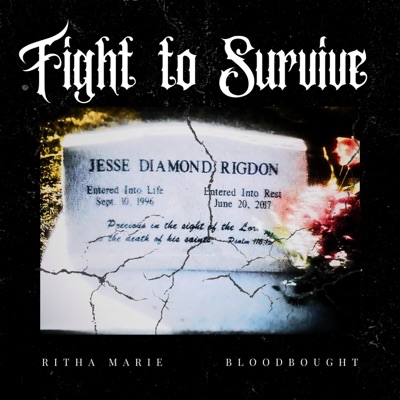 Fight to Survive (feat. Bloodbought) - Single